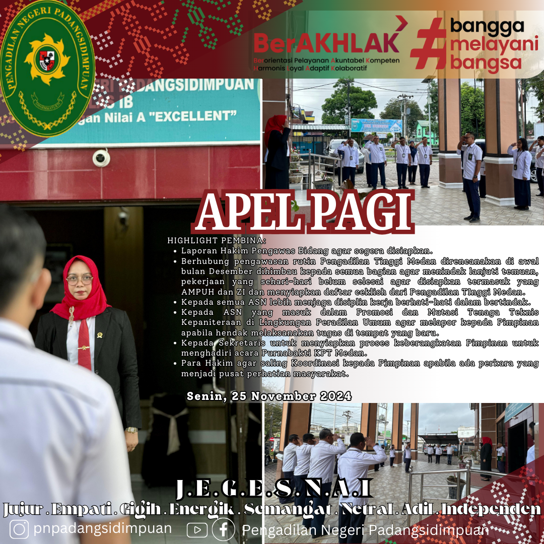 Apel Pagi Pengadilan Negeri Padangsidimpuan Kelas IB | Senin, 25 November 2024