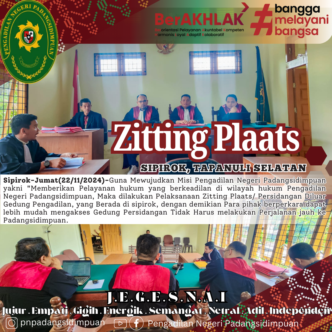 Pelaksanaan Zitting Plaats di Sipirok | Jumat, 22 November 2024